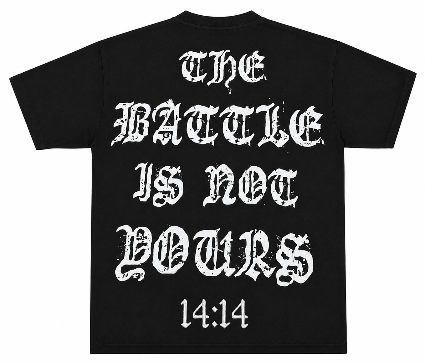 "THE BATTLE IS NOT YOURS" OVERSIZED TEE